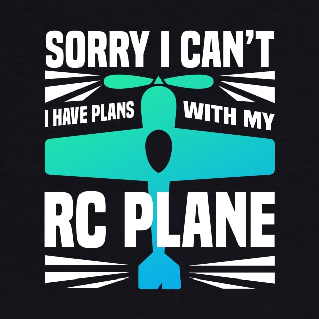 RC Plane Funny by TheBestHumorApparel